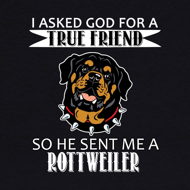 Rottweiler T-shirt - Rottweiler True Friend by mazurprop